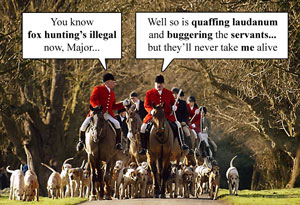 Toffs ignore the Fox Hunting Ban