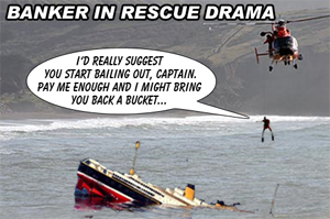 Banker in Rescue Drama