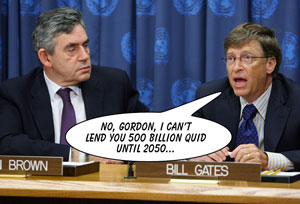 Gordon Brown asks Bill Gates for a loan