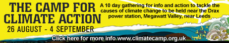 Camp For Climate Action - Aug 26 - Sept 4 - 10 day gathering of info and action to tackle the causes of climate change