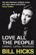 Love All The People - Bill Hicks