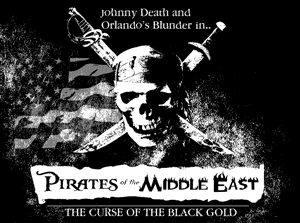 Johnny Death and Orlando's Blunder in...Pirates of the Middle East - The Curse of the Black Gold