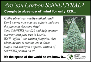 SchNEUTRAL - carbon offsetting SchNEWS - style