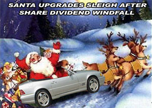 Santa upgrades sleigh after share dividend windfall