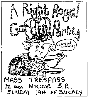 A right royal garden party - Mass Trespass